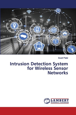 Intrusion Detection System for Wireless Sensor ... 6202530529 Book Cover