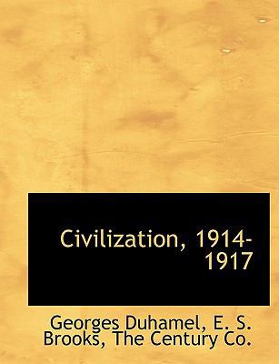 Civilization, 1914-1917 1140199714 Book Cover