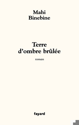 Terre d'ombre brûlée [French] 2213617627 Book Cover
