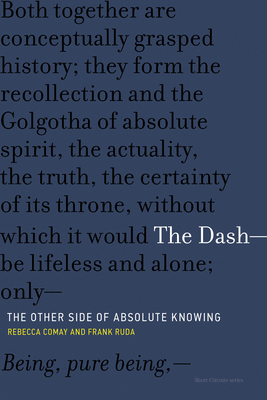 The Dash-The Other Side of Absolute Knowing 0262535351 Book Cover