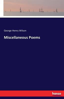 Miscellaneous Poems 3337205461 Book Cover