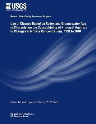 Use of Classes Based on Redox and Groundwater A... 1500164003 Book Cover