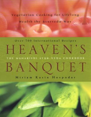 Heaven's Banquet: Vegetarian Cooking for Lifelo... 0452282780 Book Cover