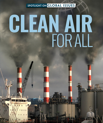 Clean Air for All 1725322994 Book Cover