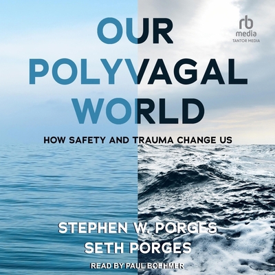 Our Polyvagal World: How Safety and Trauma Chan... B0CW56ZDQ4 Book Cover