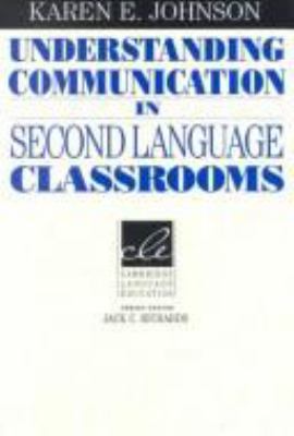 Understanding Communication in Second Language ... 0521453550 Book Cover