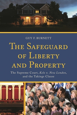 Safeguard of Liberty and Property: The Supreme ... 0739197835 Book Cover