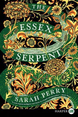 The Essex Serpent [Large Print] 0062670387 Book Cover