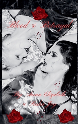 Blood & Betrayal B0D786BP3X Book Cover