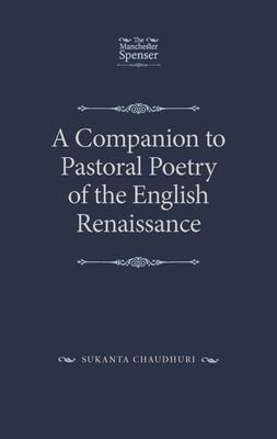 A Companion to Pastoral Poetry of the English R... 1526126982 Book Cover