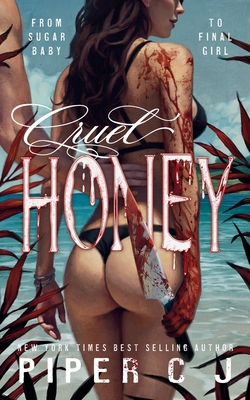 Cruel Honey B0FTG7XP7V Book Cover