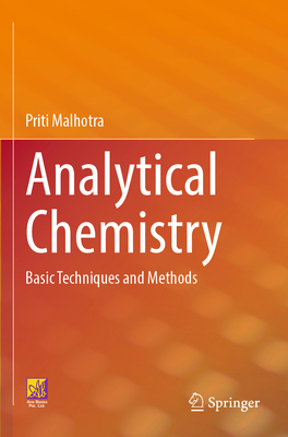 Analytical Chemistry: Basic Techniques and Methods 3031267591 Book Cover