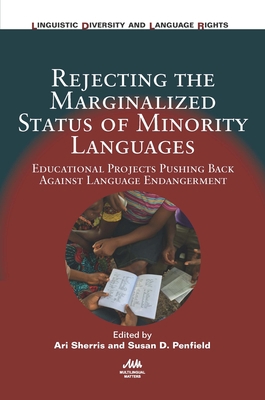 Rejecting the Marginalized Status of Minority L... 1788926250 Book Cover