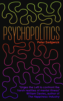 Psychopolitics 0745347223 Book Cover