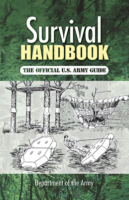 Survival Handbook: The Official U.S. Army Guide 048646184X Book Cover