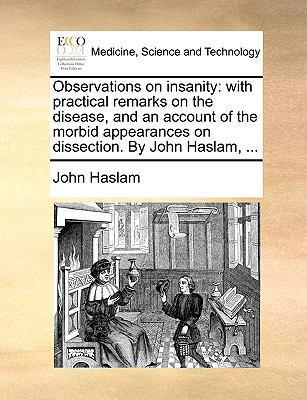 Observations on Insanity: With Practical Remark... 1170122833 Book Cover