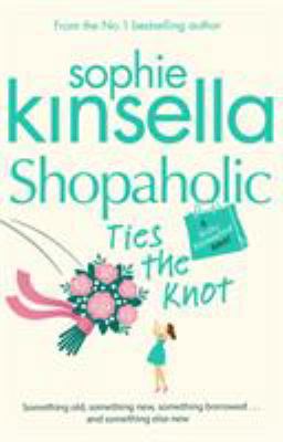 Shopaholic Ties the Knot B0092FQR3S Book Cover