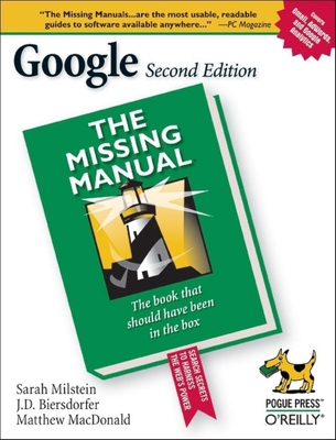 Google: The Missing Manual 0596100191 Book Cover