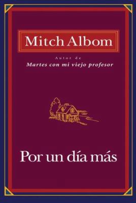 Por Un Dia Mas [Spanish] 1401303633 Book Cover