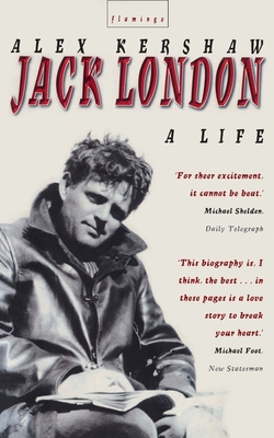Jack London: A Life 0006548482 Book Cover