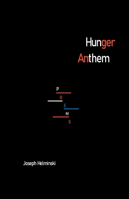 Hunger Anthem B0BJYSQ4WB Book Cover