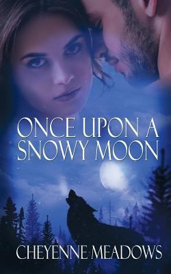 Once Upon a Snowy Moon 1509224130 Book Cover