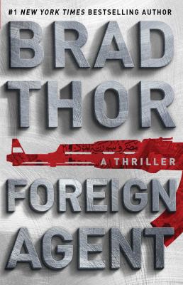 Foreign Agent: A Thriller (Volume 15) 1501146637 Book Cover
