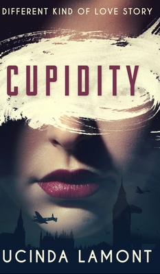 Cupidity 1715556364 Book Cover