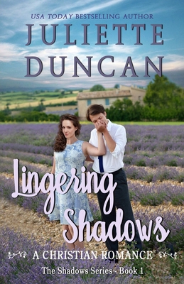 Lingering Shadows: A Christian Romance 197603647X Book Cover