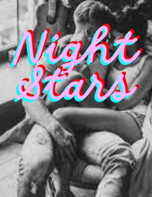Night Stars: Erotic Story Collection B0DCBK8KFS Book Cover