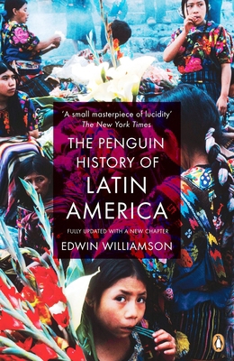 The Penguin History of Latin America 0141034750 Book Cover