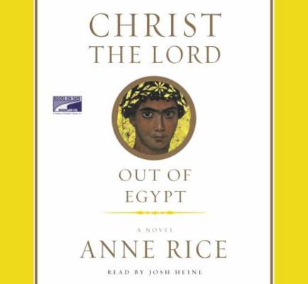 Christ the Lord: Out of Egypt 1415925062 Book Cover