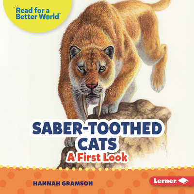 Saber-Toothed Cats: A First Look B0DQ5ZS5R4 Book Cover