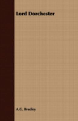 Lord Dorchester 1406731897 Book Cover