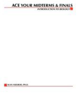 Ace Your Midterms and Finals: Introduction to B... 0070070091 Book Cover