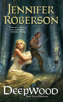 Deepwood: Karavans # 2 0756404827 Book Cover