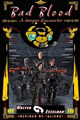 Bad Blood: A Wasper Encounter B0D47F7MZM Book Cover