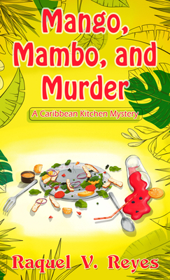 Mango, Mambo, and Murder [Large Print] 1432896407 Book Cover