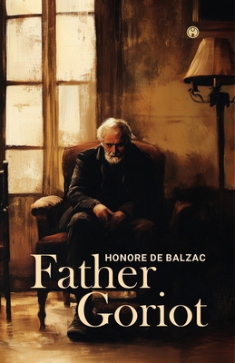 Father Goriot 9355178301 Book Cover