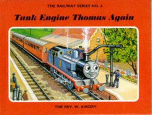 Tank Engine Thomas Again (Thomas the Tank Engine) 043496672X Book Cover