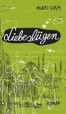 Liebeslugen [German] 3849575462 Book Cover