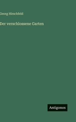 Der verschlossene Garten [German] 3563885346 Book Cover