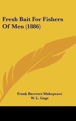 Fresh Bait For Fishers Of Men (1886) 1162204702 Book Cover
