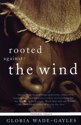 Rooted Against the Wind: Personal Essays 0807009393 Book Cover