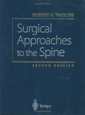 Surgical Approaches to the Spine 0387949771 Book Cover