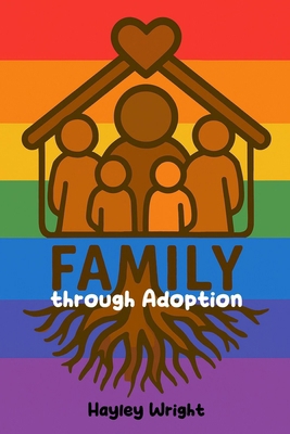 Family through Adoption B0FJ8DDRJ8 Book Cover