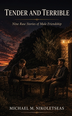 Tender and Terrible B0HBJJLFGG Book Cover