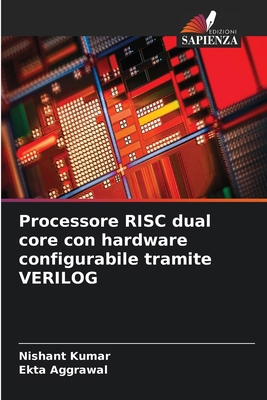 Processore RISC dual core con hardware configur... [Italian] 6209233252 Book Cover