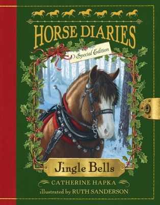 Horse Diaries #11: Jingle Bells (Horse Diaries ... 038538484X Book Cover