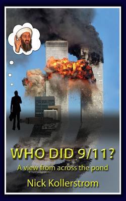 Paperback Who Did 9/11? : A View from Across the Pond Book